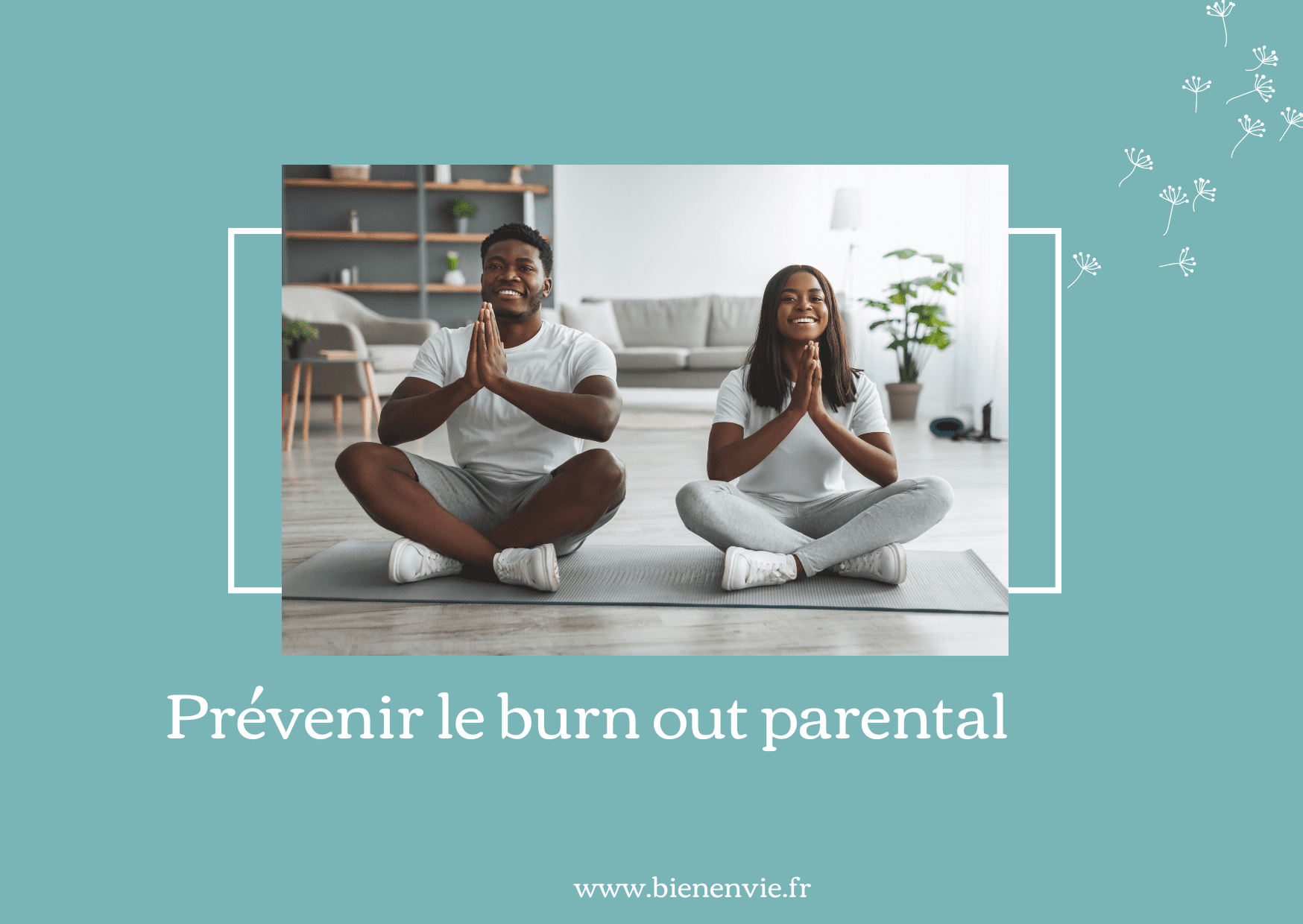 comment prévenir le stress parental